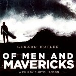‘Of Men and Mavericks’ Poster Released, then Film Renamed ‘Chasing Mavericks’